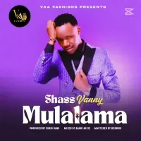 Mulalama - Shass Vanny 