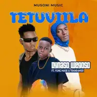Tetuviila - Dynaso Wegoso ft. Yung Mase, Trans4mer