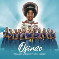 Osinze - Stream Of Life Choir ft. Lydia Jazmine