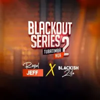 Black Out Series 2 - Royal Jeff ft. Blackish Zilla