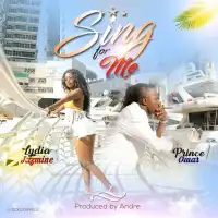 Sing for Me - Prince Omar, Lydia Jazmine 