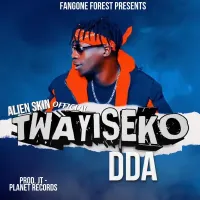 Twayiseko Dda - Alien Skin 
