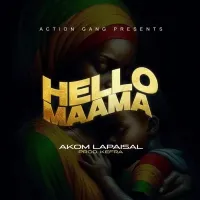 Hello Maama - Akom Lapaisal 