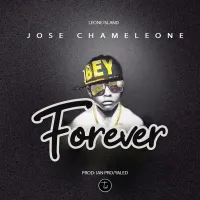 Forever Lyrics - Jose Chameleone 