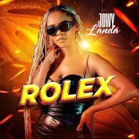 Rolex Lyrics - Jowy Landa 