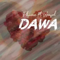Dawa - Phivae ft. Weasel