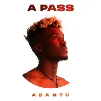Abantu - A Pass 