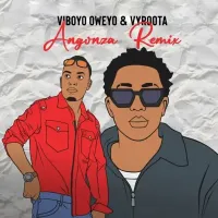 Angonza (Remix) - Viboyo Oweyo ft. Vyroota